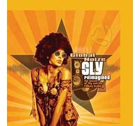Global Noize - Sly Reimagined: The Music Of Sly And The Family Stone