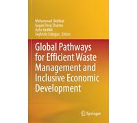 Global Pathways for Efficient Waste Management and Inclusive Economic Development