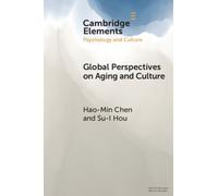 Global Perspectives on Aging and Culture