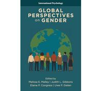 Global Perspectives on Gender (International Psychology)