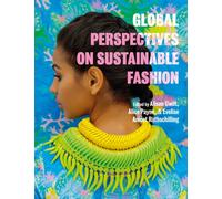 Global Perspectives on Sustainable Fashion