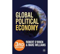 Global Political Economy: Evolution and Dynamics
