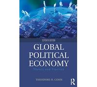 Global Political Economy: Theory and Practice