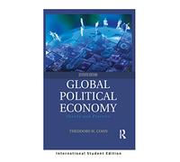 Global Political Economy: Theory and Practice (International Student Edition)