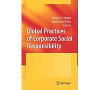 Idowu - Global Practices of Corporate Social Responsibility - New hard - J555z
