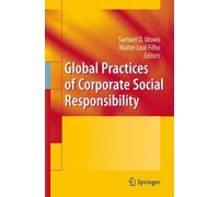 Global Practices of Corporate Social Responsibility, Hardcover by Idowu, Samu...