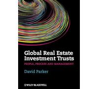 Global Real Estate Investment Trusts: People, Process and Management
