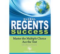 Global Regents Success: Master the Multiple Choice to Ace the Test
