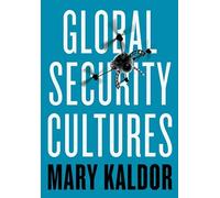 Global Security Cultures