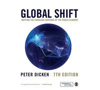 Global Shift: Mapping the Changing Contours of the World Economy
