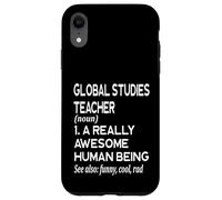 Global Studies Teacher Definition Funny - History Case for iPhone XR