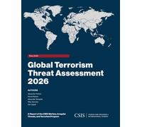 Global Terrorism Threat Assessment 2026