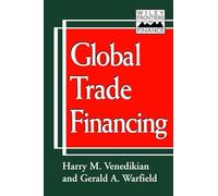Global Trade Financing (Frontiers in Finance Series)
