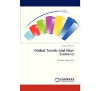 Global Trends and New Scenario: Teacher Education