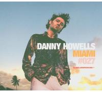 Global Underground #027: Miami by Danny Howells