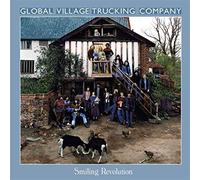 Global Village Trucking Company - Smiling Revolution (Remastered Anthology) (2CD)