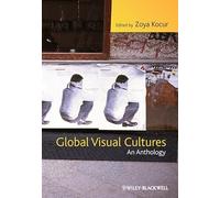 Global Visual Cultures: An Anthology