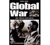 Global War - Der Zweite Weltkrieg 1: Der Faschismus breitet sich aus
