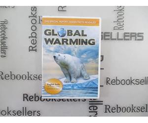 Global Warming: A Scientific and Biblical Expose' of Climate Change