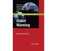 Global Warming: Engineering Solutions (Green Energy and Technology)
