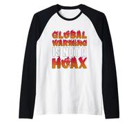 Global Warming is Not A Hoax Climate Activism Global Warming Raglan Baseball Tee