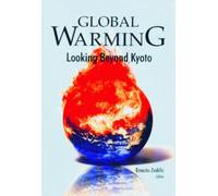 Global Warming: Looking Beyond Kyoto
