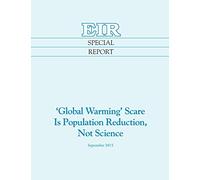 'Global Warming' Scare Is Population Reduction, Not Science