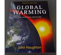 Global Warming: The Complete Briefing