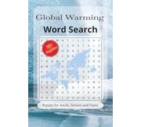Global Warming Wordsearch: Word searches with easy to read print about global warming, climate change and more. | 6x 9 inches, 110 pages | 50+ puzzles... Gifts for vacations, Holidays and free times