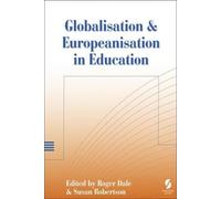 Globalisation and Europeanisation in Education: Quality, Equality and Democracy