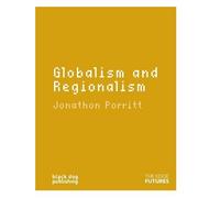 Globalism and Regionalism: Edge Futures