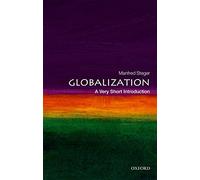 Globalization: A Very Short Introduction (Very Short Introductions)
