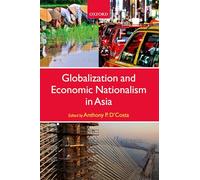 Globalization and Economic Nationalism in Asia