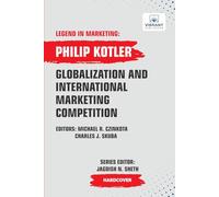 Globalization And International Marketing Competition (Legend in Marketing)