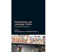Globalization and Language Vitality: Perspectives from Africa