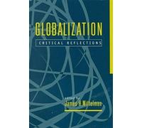 Globalization: Critical Reflections (Ipe Yearbook , Vol 9)