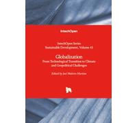 Globalization - From Technological Transition to Climate and Geopolitical Challenges (Sustainable Development)