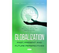 Globalization: Past, Present and Future Perspectives