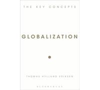 Globalization: The Key Concepts