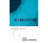 Globalization : What's New?