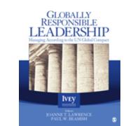 Globally Responsible Leadership : Managing According to the UN Global Compact