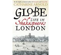 Globe: Life in Shakespeare's London – Simon & Schuster