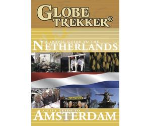 Globe Trekker: Netherlands & Amsterdam City Guide [DVD] [Region 1] [US Import] [NTSC]