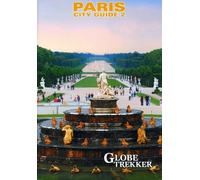 Globe Trekker: Paris City Guide 2 [DVD]
