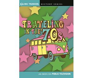 Globe Trekker: Traveling In The 70's