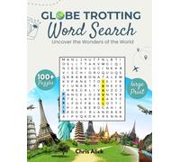 Globe-Trotting Word Search Puzzles: Uncover the Wonders of the World