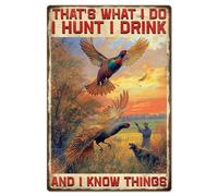 GLOBLELAND Bird Hunting Metal Tin Sign 8x12in Vintage "I Hunt I Drink" Painting Tin Signs Wall Poster Plaque for Hunting Cabin Man Cave Garage Living Room Office Outdoor Enthusiasts Hunting Room Bar