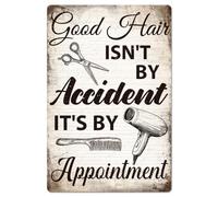 GLOBLELAND "Good Hair Isn't By Accident, It's By Appointment" Tin Sign Barber Shop Metal Tin Sign Salon Metal Vintage Sign 12×8inch Funny Wall Decor Tin Signs for Home Bar Coffee Shop Club Decoration