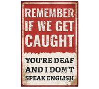GLOBLELAND Vintage Metal Tin Sign Remember 8×12 inch If We Get Caught