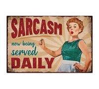 GLOBLELAND Vintage Metal Tin Sign Sarcasm Now Being Served Daily 8×12inch